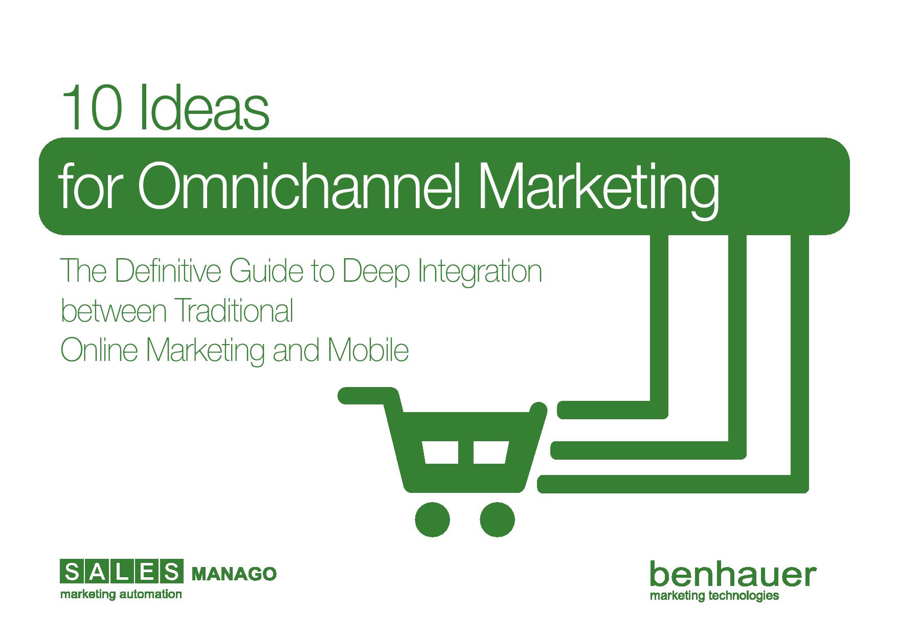 10 Ideas for Omnichannel Marketing