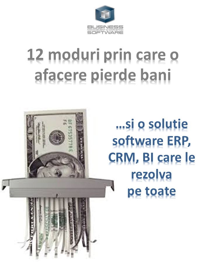 12 moduri in care o afacere pierde bani