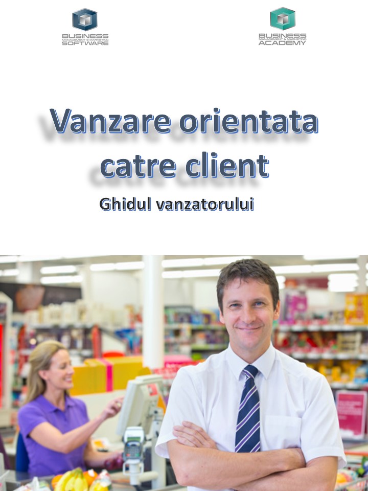 Vanzarea orientata catre client